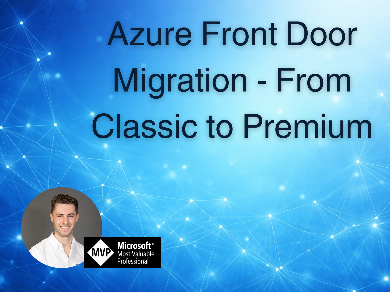 Seamless Upgrade: Mastering Azure Front Door Migration from Classic to Premium (Plus a Secret Rollback Plan!)